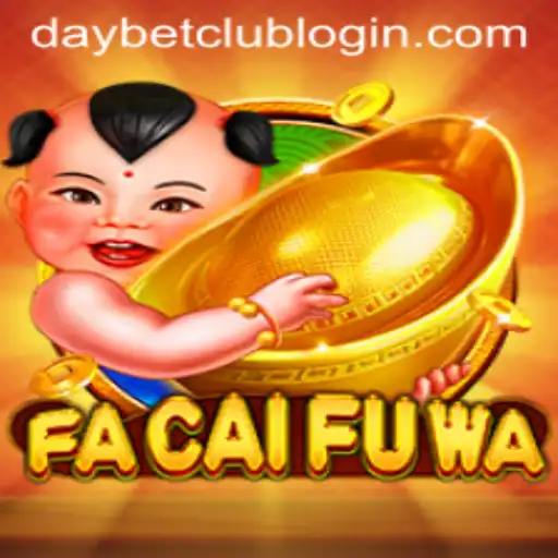 Explore the Exciting World of FaCaiFuWa with DayBet.COM